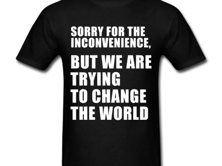 Change The World T-shirt Fashion