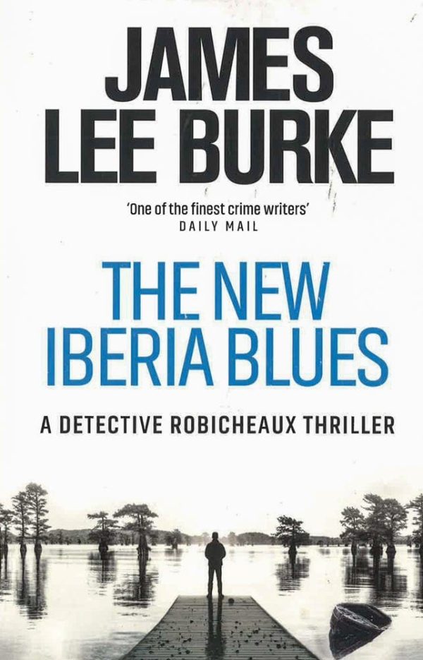 The New Iberia Blues For Cheap