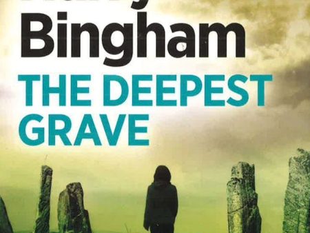 The Deepest Grave: Fiona Griffiths Crime Thriller Series Book 6 Online Hot Sale