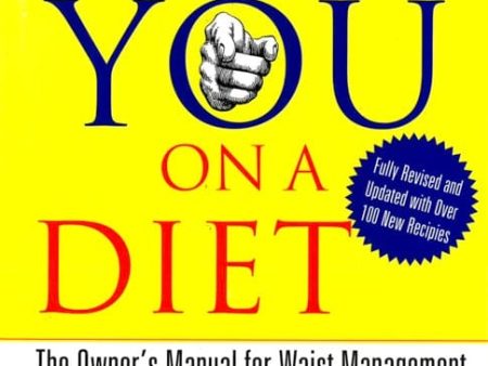 You: On A Diet Revised Edition: The Owner s Manual For Waist Management on Sale