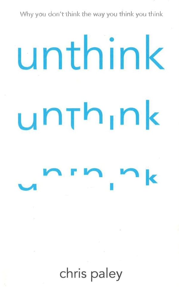 Unthink: And How To Harness The Power Of Your Unconscious on Sale