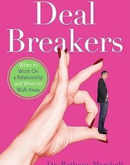 Deal Breakers: When To Work On A Relationship And When To Walk Away For Sale