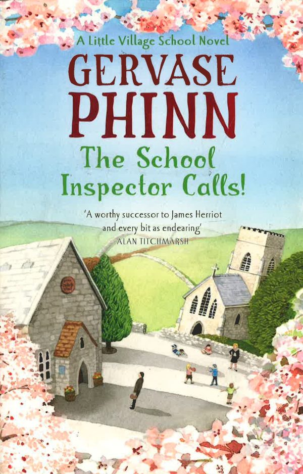 The School Inspector Calls!: Book 3 In The Uplifting And Enriching Little Village School Series For Sale