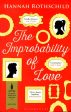 The Improbability Of Love: Shortlisted For The Baileys Women s Prize For Fiction 2016 Cheap