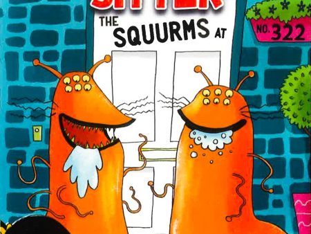 Nelly The Monster Sitter: The Squurms At No. 322: Book 2 Supply