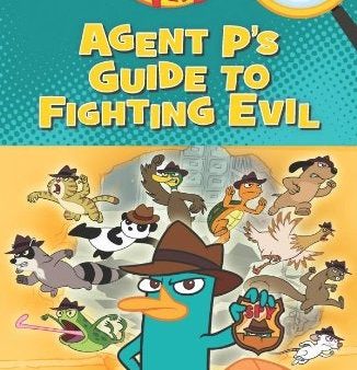 Phineas And Ferb Agent P s Guide To Fighting Evil Discount