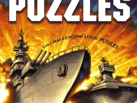 Battleship Puzzles: 108 Challenging Logic Puzzles For Discount