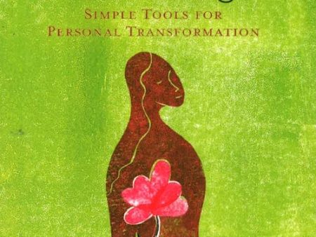 How To Heal Toxic Thoughts: Simple Tools For Personal Transformation For Sale