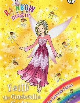 Rainbow Magic: Faith The Cinderella Fairy: The Fairytale Fairies Book 3 For Sale