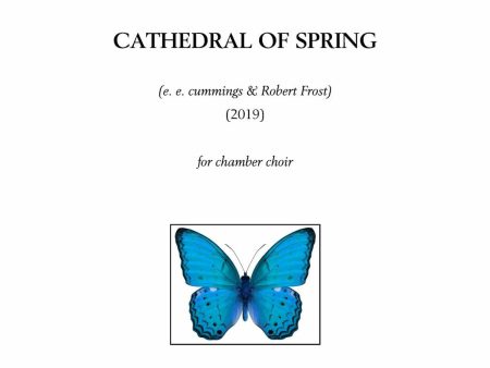 Cathedral of Spring - for chamber choir Hot on Sale