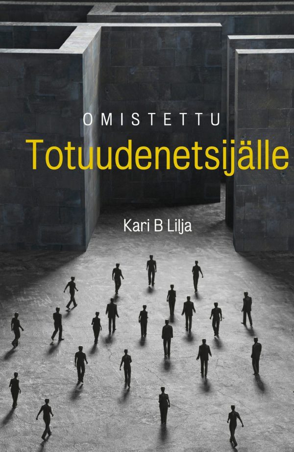 Omistettu Totuudenetsijälle Hot on Sale