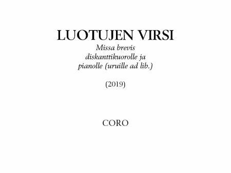 Luotujen virsi - Missa brevis diskanttikuorolle ja pianolle (uruille ad. lib) - chorus part Fashion