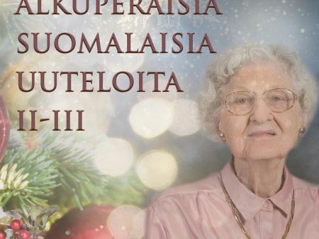 Alkuperäisiä suomalaisia uuteloita II-III on Sale