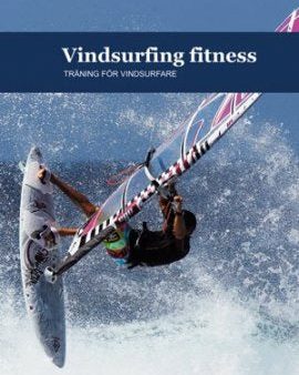 Vindsurfing fitness : träning för vindsurfare Sale