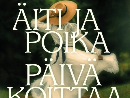 Äiti ja poika - Päivä koittaa Online Hot Sale