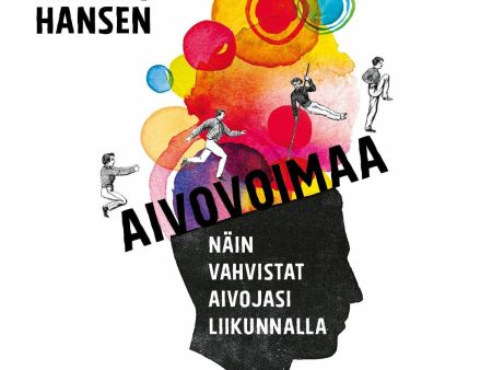 Aivovoimaa - Näin vahvistat aivojasi liikunnalla Online now