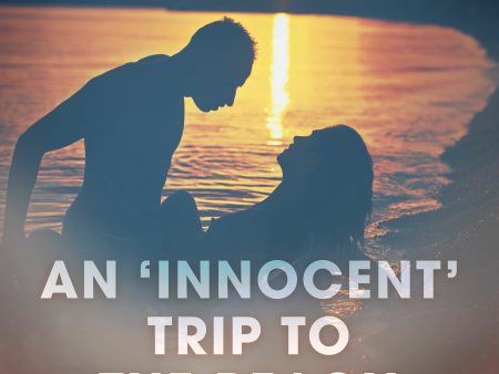 ‘Innocent’ Trip to the Beach, An Online Sale