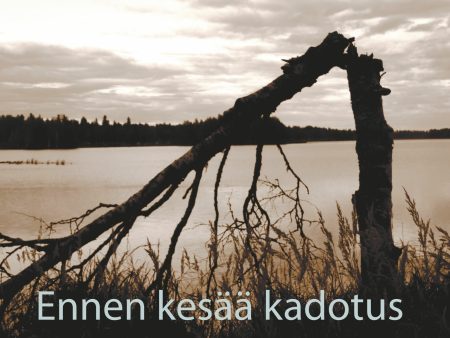 Ennen kesää kadotus Online Hot Sale